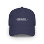 Brasil Embroidered Cap, Brazil Flag Hat, Patriotic Baseball Cap, Brazilian Pride Cotton Hat, Unisex Gift, Low Profile Cotton Cap - Proud & Loyal