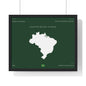 Customizable Brazil Map Poster Horizontal | Country Map Wall Art, Green Framed Print | Personalized Name and Hometown - Proud & Loyal