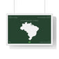 Customizable Brazil Map Poster Horizontal | Country Map Wall Art, Green Framed Print | Personalized Name and Hometown - Proud & Loyal