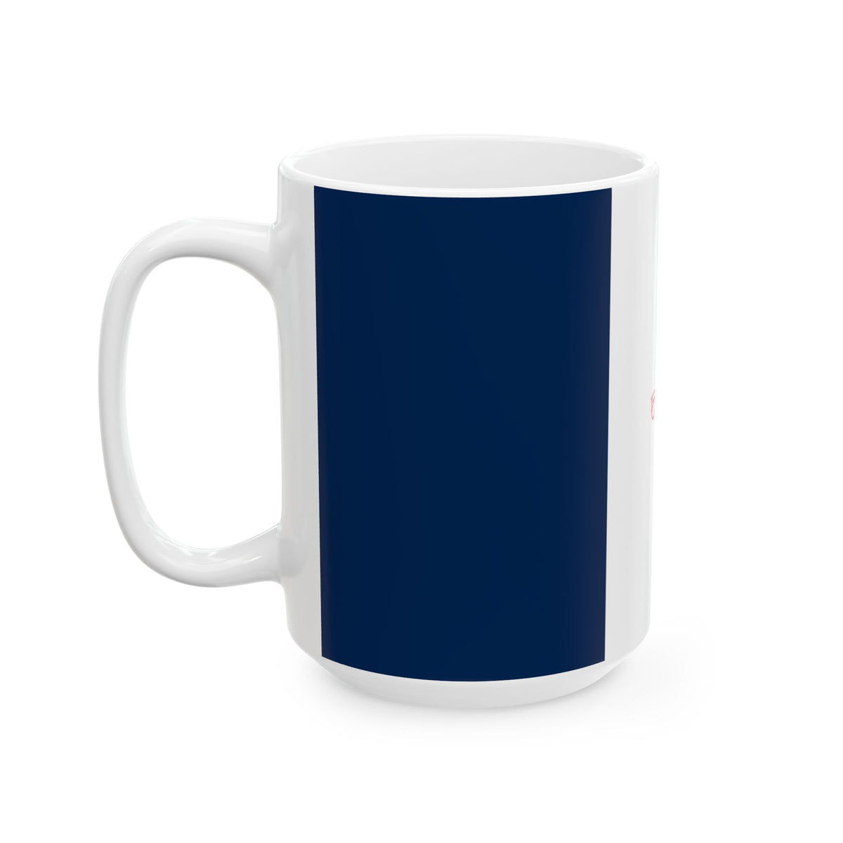 Personalized France Flag Cup | Red White Blue Striped Name Date Mug | Ceramic Mug, New Citizen, Naturalization Gift, Heritage Gift - Proud & Loyal